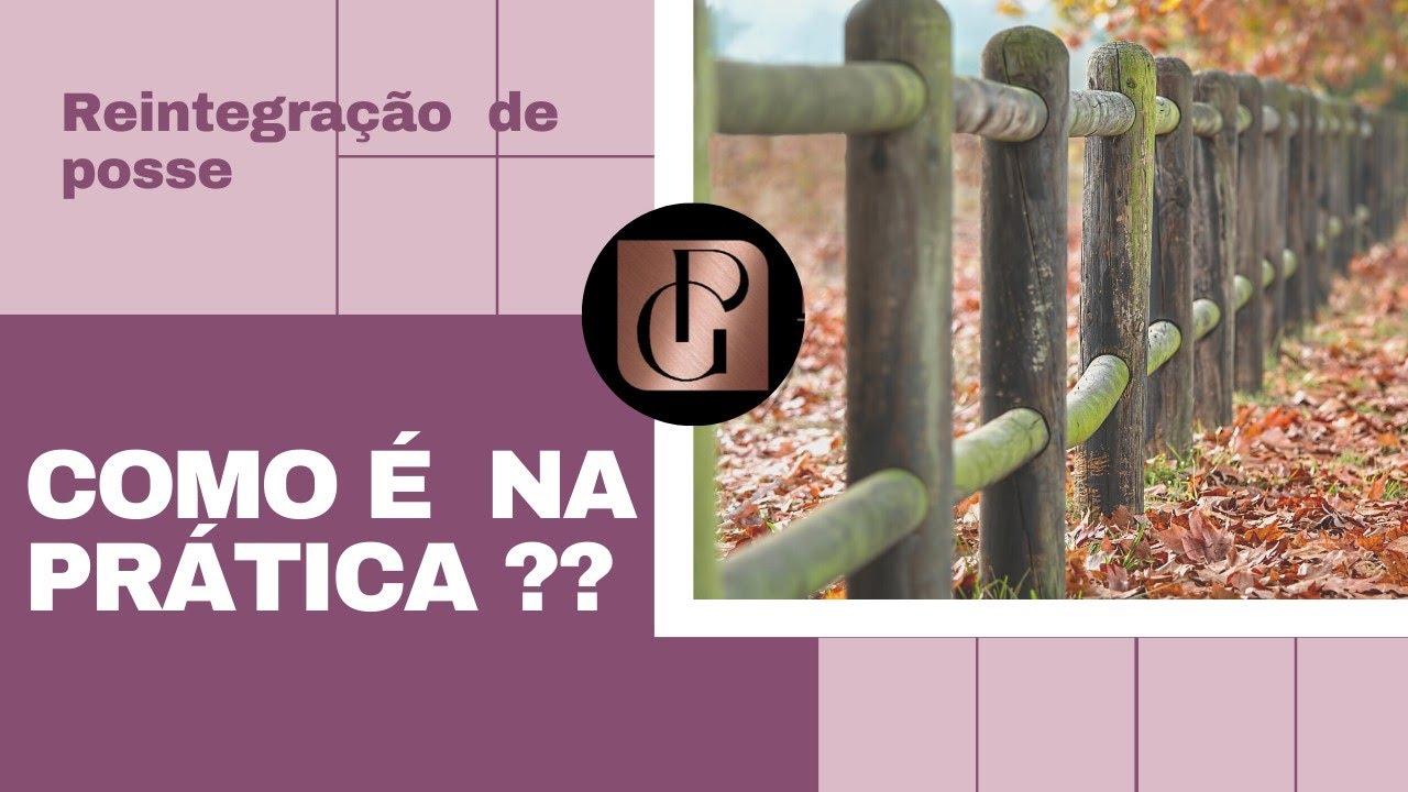 Reintegração de posse - como acontece na prática.
