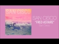 San Cisco - Fred Astaire 