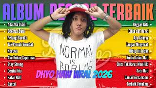 Download lagu DHYO HAW FULL ALBUM TERPOPULER 2026 | KUMPULAN LAGU TERBAIK mp3 Download lagu DHYO HAW FULL ALBUM TERPOPULER 2026 | KUMPULAN LAGU TERBAIK mp3