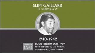 Slim Gaillard — Bassology (03-11-41)