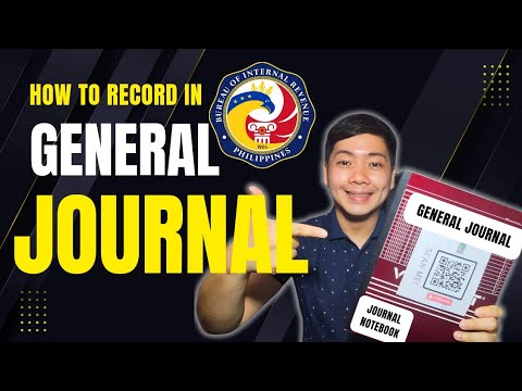 GENERAL JOURNAL BOOKKEEPING TUTORIAL | BIR Manual Books of Accounts - Paano Sulatan?