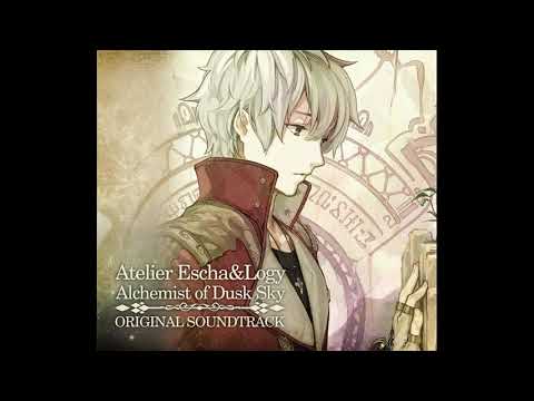 Atelier Escha & Logy: Alchemists of the Dusk Sky OST - Magnum Opus