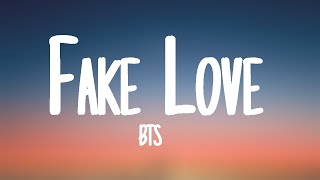 BTS (방탄소년단) - Fake Love (Lyrics)