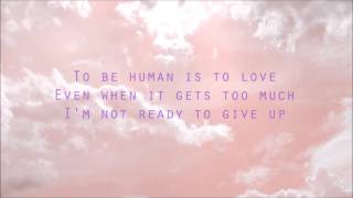 Sia - To be human ft. Labrinth (Lyrics)