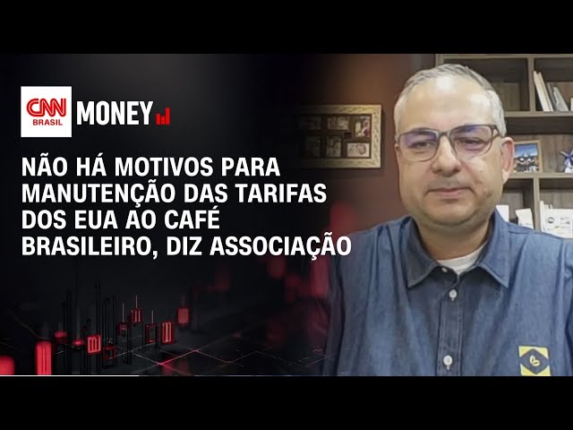 Não há motivos para manutenção das tarifas dos EUA ao café brasileiro, diz associação | Money News