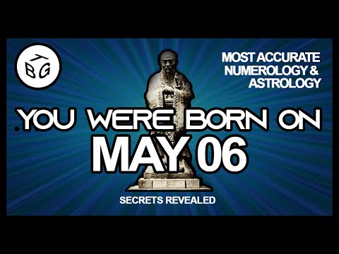 Born on May 6 | Numerology and Astrology Analysis