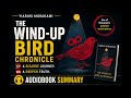 The Wind-Up Bird Chronicle Audiobook Summary | Haruki Murakami | Identity, Reality & Hidden Truths