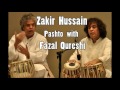 Zakir Hussain Pashto with Fazal Qureshi