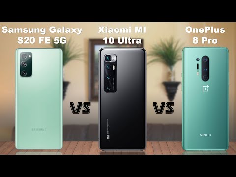 Samsung Galaxy S20 FE 5G vs Xiaomi Mi 10 Ultra vs OnePlus 8 Pro