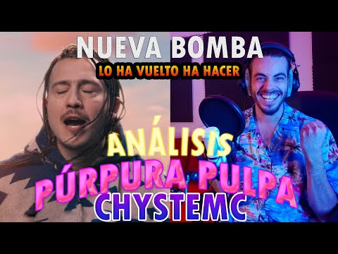COMPRENDEMOS TODO EL MENSAJE [2/2] || Chystemc - PÚRPURA PULPA