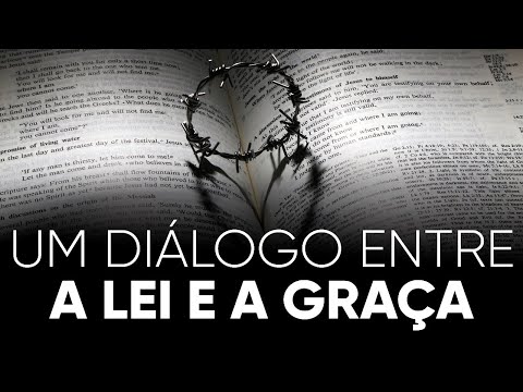 A Dialogue Between Law and Grace | Pastor Josué Brandão