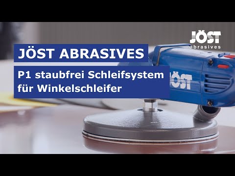 JÖST abrasives: das P1 STAUBFREI Schleifsystem für Winkelschleifer