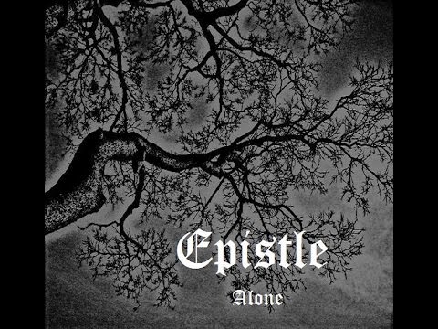 Epistle — Alone (2012)