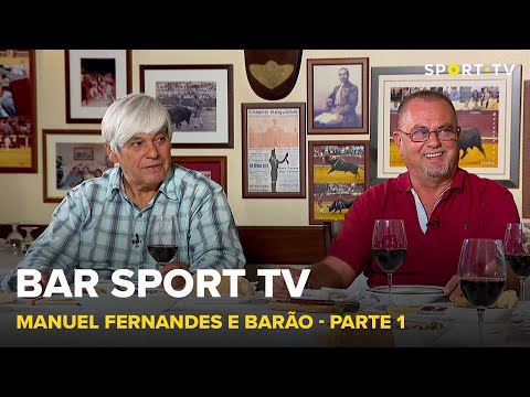 BAR SPORT TV com Manuel Fernandes e Barão - Parte 1 | SPORT TV