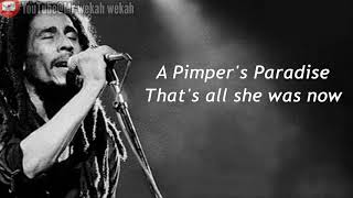 Bob Marley - Pimper&#39;s Paradise (lyrics)