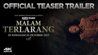MALAM TERLARANG - OFFICIAL TEASER | AKAN DATANG 30 OKTOBER 2025