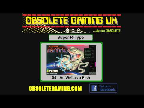 Super R-Type - As Wet as a Fish (Track 4)