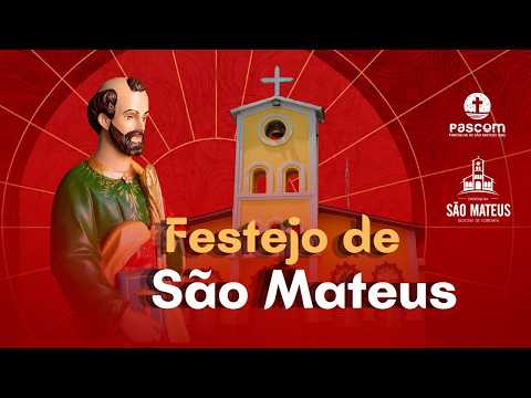 4ª NOITE FESTEJO DE SÃO MATEUS 13/09/26 MATRIZ