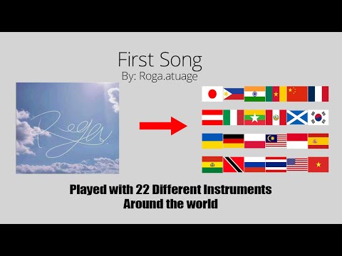 First Song by Roga Played with 22 Different Instruments Around the World