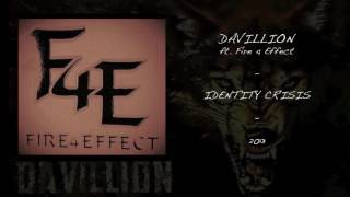Davillion ft. Fire 4 Effect - Identity Crisis [2013]