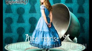 [Alice in Wonderland] alice reprise 2