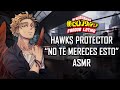 ASMR Hawks Protector No Te Mereces Esto BNHA Roleplay Español Latino