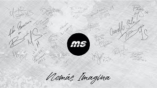 Nomás Imagina Lyrics English Translation