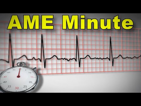 AME Minute: Why are there new requirements for AFIB or A-Flutter?