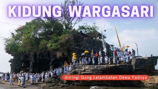 Download lagu KIDUNG WARGASARI GONG DEWA YADNYA Hari Raya Galungan Kuningan Pujawali Odalan Petoyaan mp3