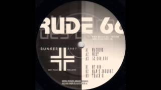 Rude 66 - Man's Journey