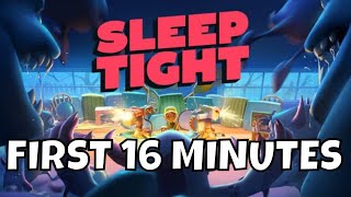 Sleep Tight - First 16 Minutes Gameplay
