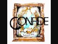 Confide - Tighten it Up 