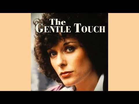 The Gentle Touch - Roger Webb