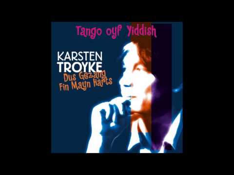 Karsten Troyke - Tango Margarita