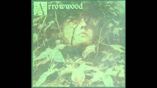 Arrowwood - With My Heart in My Head Like One Eye