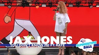 Jax Jones - &#39;You Don&#39;t Know Me&#39; Ft. Raye