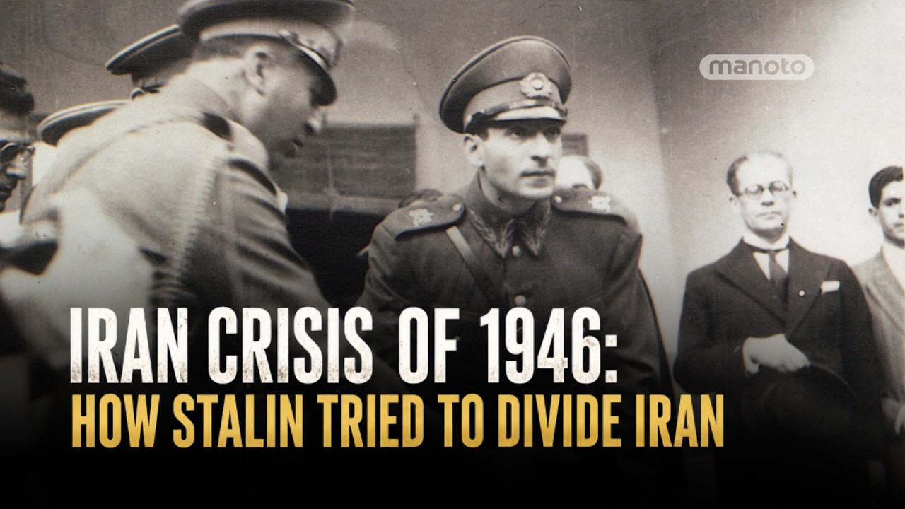 Iran Crisis of 1946: How Stalin Tried to Divide Iran
