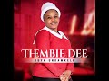 BUYA UNDAMKELE BY THEMBIE DEE