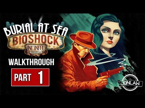 Burial at Sea DLC Bioshock Infinite Walkthrough - Part 1 Rapture - Gameplay & Commentary