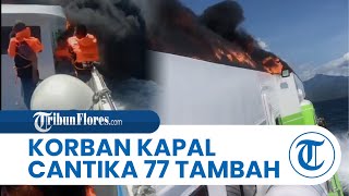 Jasad Korban Kapal Cantika 77 Kembali Ditemukan oleh Tim SAR Kupang, Total Korban Meninggal Jadi 19