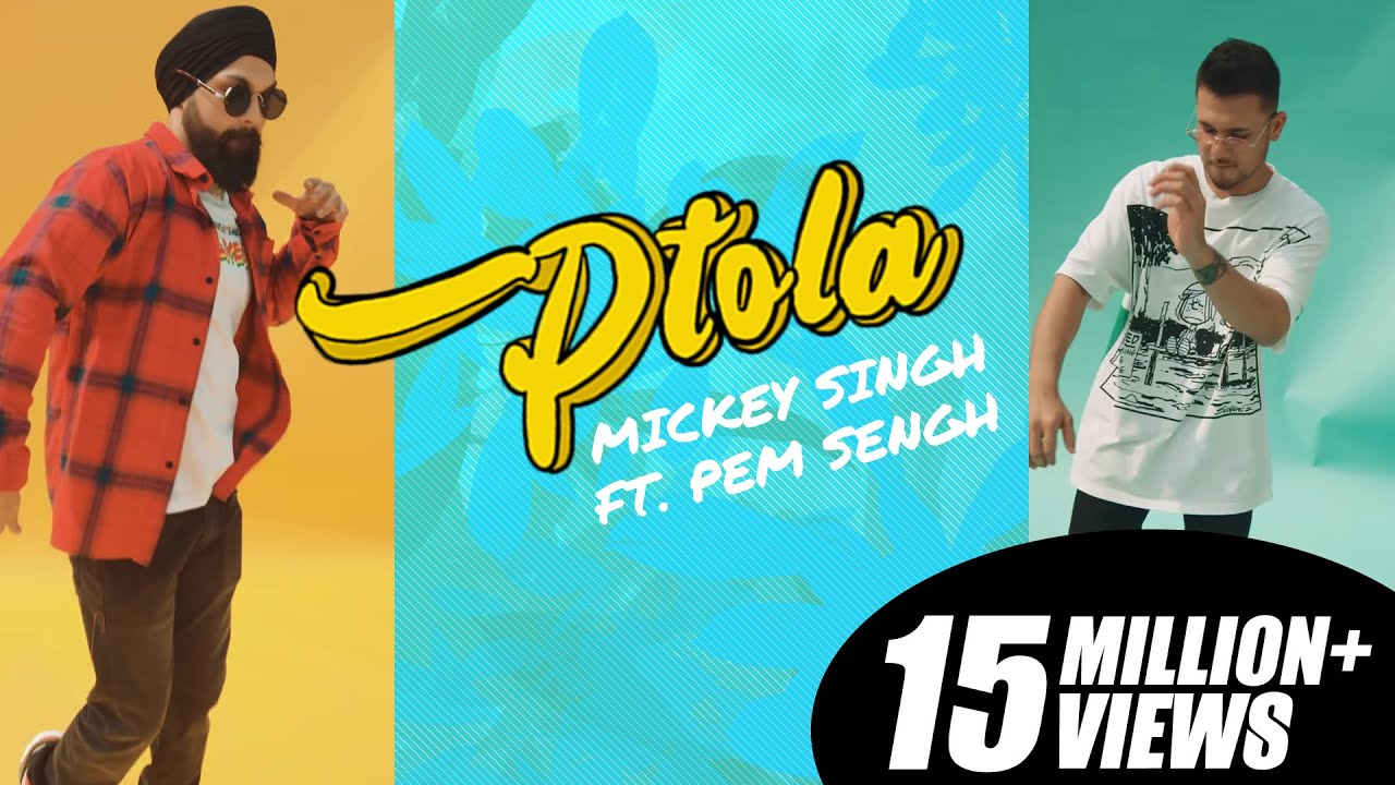 PTOLA Lyrics - Mickey Singh And Pam Sengh