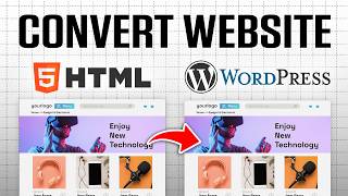 How To Convert HTML to WordPress in Minutes (No Coding Required)