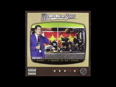 Bowling For Soup - A Hangover You Don't Deserve (Full Album)
