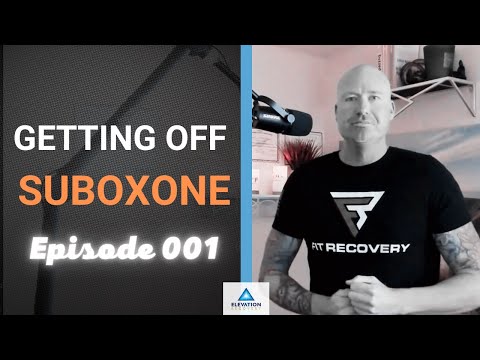 How To Get Off Suboxone Maintenance Treatment // Getting Off Suboxone 001