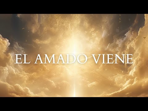 EL AMADO VIENE - GRUPO ADORADORES