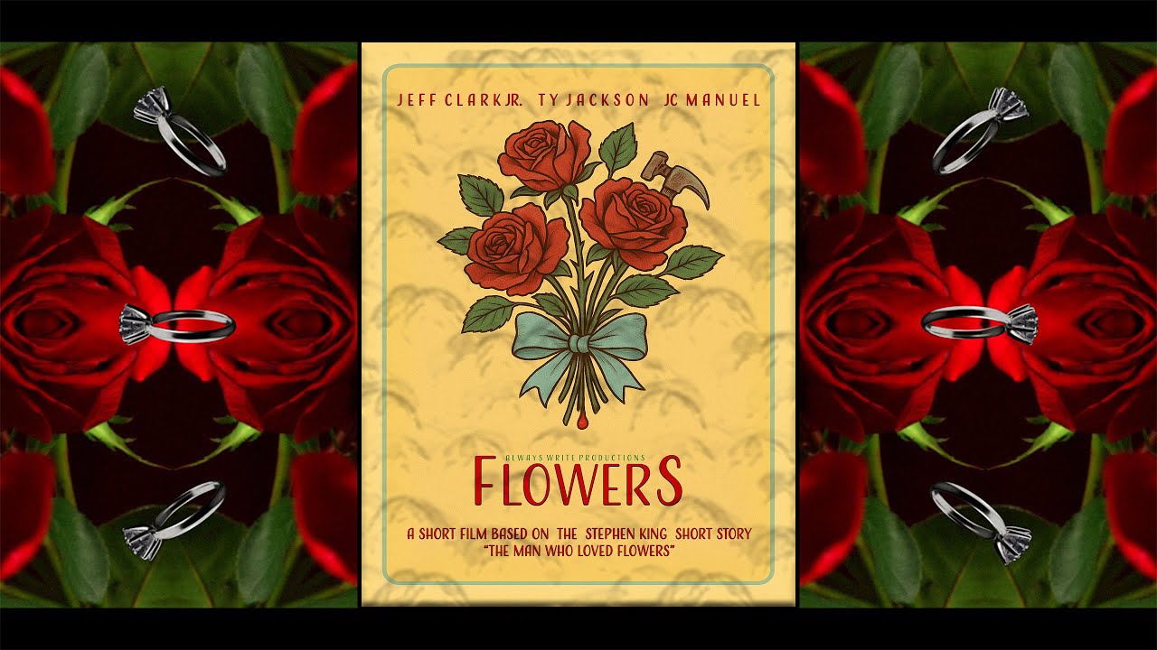 Flowers Short Film