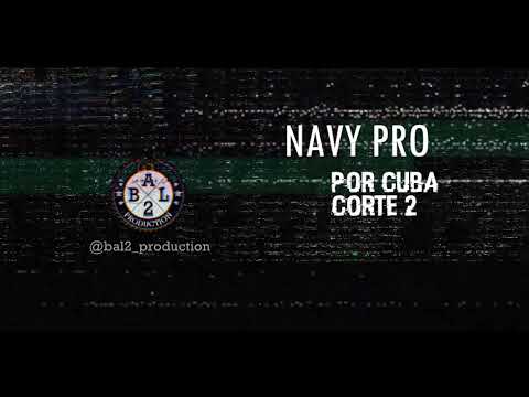Navy Pro (La Alianza) - PorCuba Corte 02