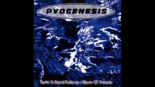 Pyogenesis - &quot;Symbol Of Disgrace&quot;