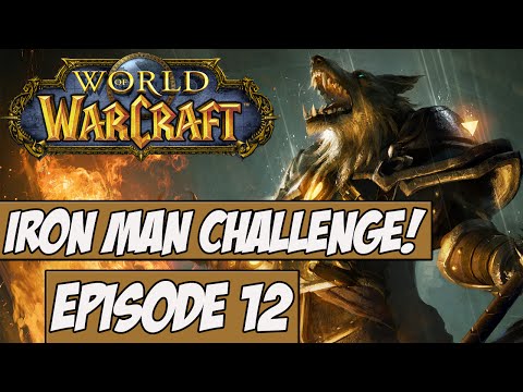World Of Warcraft: Iron Man Challenge Ep.12 w/Angel - Killing The Dragon!