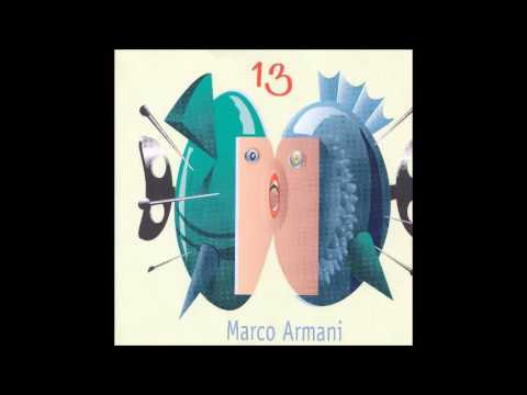 Marco Armani, 13 -  Tredici